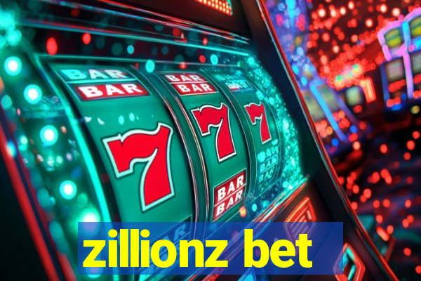 zillionz bet